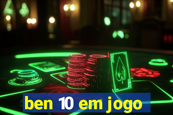 ben 10 em jogo